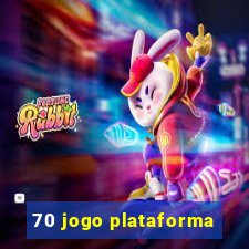 70 jogo plataforma